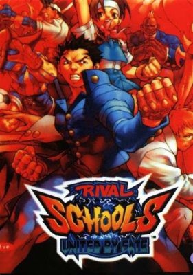 Rival Schools: United By Rivals! Discover the Explosive World of High School Brawls and Over-the-Top Action!